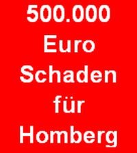 Schaden für Homberg